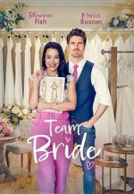 Watch Team Bride Myflixer
