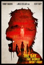 Watch The Day the World Went Away (Short 2021) Myflixer