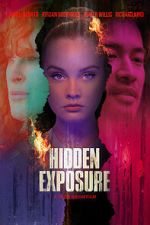 Watch Hidden Exposure Myflixer