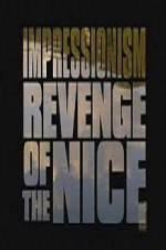 Watch Impressionism Revenge of the Nice Myflixer