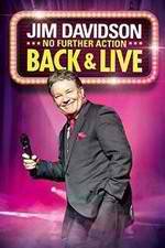 Watch Jim Davidson Back & Live: No Further Action Myflixer