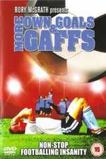 Watch More Own Goals and Gaffs Myflixer