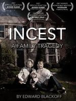 Watch Incest: A Family Tragedy Myflixer