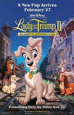 Watch Lady and the Tramp 2: Scamp\'s Adventure Myflixer