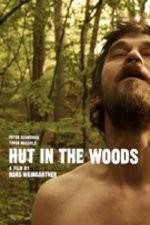 Watch Hut in the Woods Myflixer