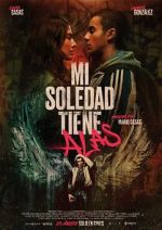 Watch My Loneliness Has Wings Myflixer
