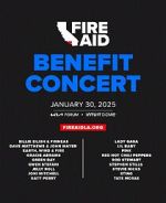 Watch FireAid Benefit Concert (TV Special 2025) Myflixer