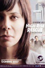 Watch High-Rise Rescue Myflixer