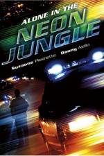Watch Alone in the Neon Jungle Myflixer
