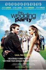 Watch The Wedding Party Myflixer