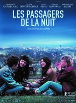 Watch The Passengers of the Night Myflixer