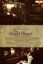 Watch The Good Heart Myflixer