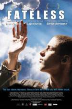 Watch Sorstalanság Myflixer