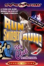 Watch Run Swinger Run! Myflixer