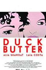 Watch Duck Butter Myflixer