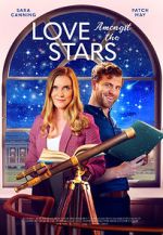 Watch Love Amongst the Stars Myflixer