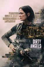 Watch Dirty Angels Myflixer