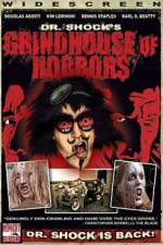 Watch Dr Shock's Grindhouse of Horrors Myflixer