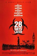 Watch 28 Days Later... Myflixer