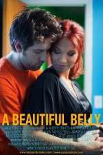 Watch A Beautiful Belly Myflixer