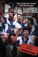 Watch Once Brothers Myflixer