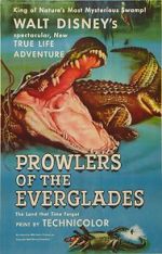Watch Prowlers of the Everglades (Short 1953) Myflixer