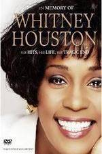 Watch In Memory Of Whitney Houston Myflixer