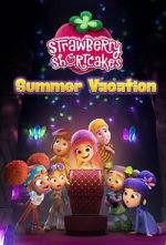 Watch Strawberry Shortcake's Summer Vacation Myflixer