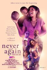 Watch Never and Again Myflixer