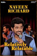 Watch Relatively Relatable by Naveen Richard Myflixer