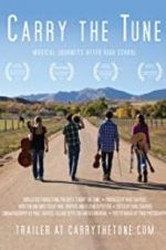 Watch Carry the Tune Myflixer
