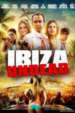 Watch Ibiza Undead Myflixer