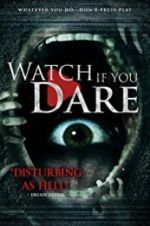 Watch Watch If You Dare Myflixer