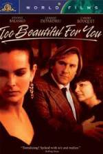 Watch Too Beautiful for You Myflixer