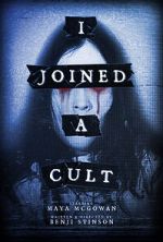 Watch I Joined a Cult Myflixer