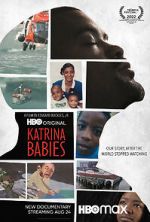 Watch Katrina Babies Myflixer