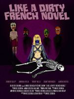 Watch Like a Dirty French Novel Myflixer