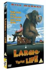 Watch Larger Than Life Myflixer