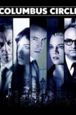 Watch Columbus Circle Myflixer