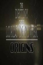 Watch The Destiny of the Lords of Power Origins Myflixer