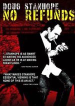Watch Doug Stanhope: No Refunds Myflixer
