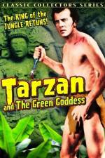 Watch Tarzan and the Green Goddess Myflixer