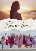 Watch She Is... Myflixer