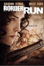 Watch Border Run Myflixer