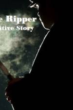 Watch Jack The Ripper The Definitive Story Myflixer