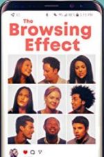 Watch The Browsing Effect Myflixer