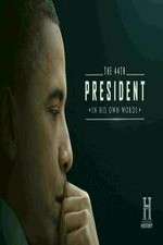 Watch The 44th President In His Own Words Myflixer