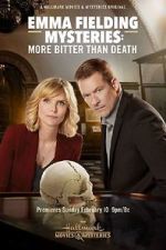 Watch Emma Fielding: More Bitter Than Death Myflixer