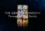 Watch The Geneva Window - Through a Glass Darkly (TV Special 2024) Myflixer