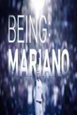 Watch Being Mariano Myflixer